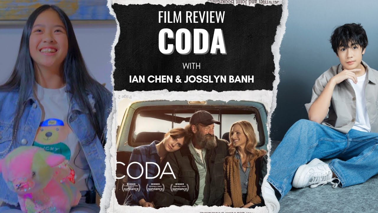 S2 Ep 4 Film Critics on : CODA