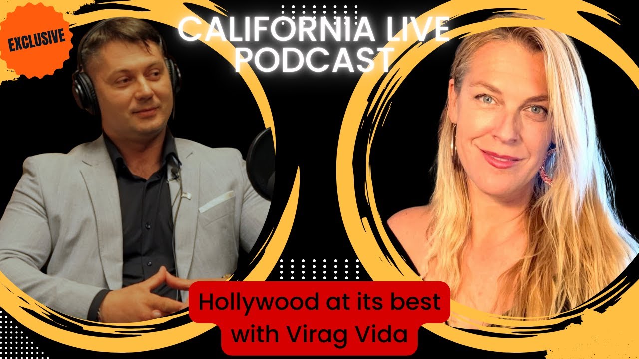 Episode 71 with Virag Vida: Hollywood at its Best!